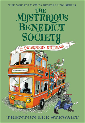 The Mysterious Benedict Society and Theprisoner's Dilemna - Stewart, Trenton Lee, and Sudyka, Diana (Illustrator)