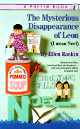 The Mysterious Disappearance of Leon (I Mean Noel)