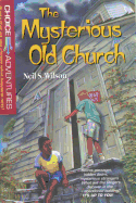The mysterious old church