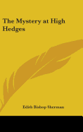 The Mystery at High Hedges