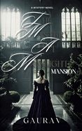 The Mystery at Moonlight Manor