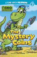 The Mystery Coins: Dino Detectives: Level 2