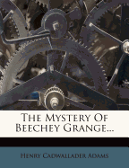 The Mystery of Beechey Grange