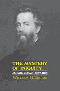 The Mystery of Iniquity: Melville as Poet, 1857-1891