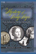 The Mystery of Long Legs: The Diary of Mary Mallet
