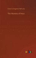 The Mystery of Mary