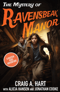 The Mystery of Ravensbeak Manor