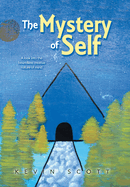 The Mystery of Self