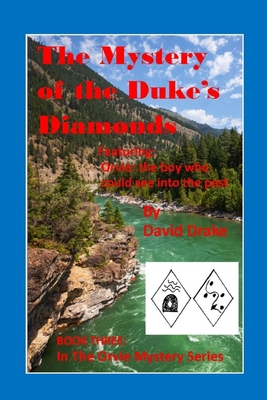 The Mystery of the Duke's Diamonds - Gnagey, Tom (Editor), and Drake, David