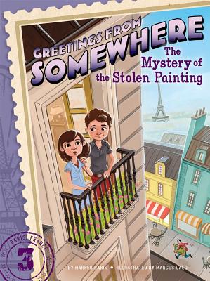 The Mystery of the Stolen Painting - Paris, Harper