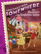 The Mystery of the Suspicious Spices: Volume 6