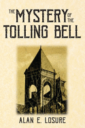 The Mystery of the Tolling Bell