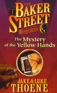 The Mystery of the Yellow Hands