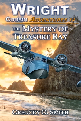 The Mystery of Treasure Bay: A fun and exciting mystery adventure for children and teens ages 8-14 - Smith, Gregory O