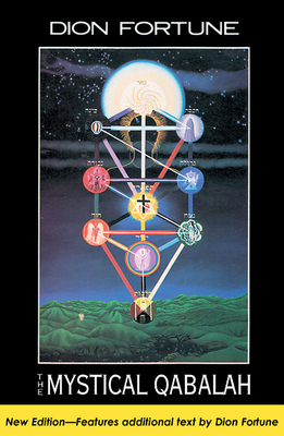 The Mystical Qabalah - Fortune, Dion