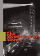 "The Mysticism of Money": Precisionist Painting and Machine Age America