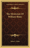The Mysticism of William Blake