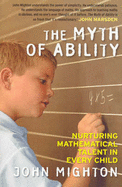 The Myth of Ability: Nurturing Mathematical Talent in Every Child