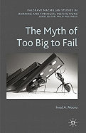 The Myth of Too Big To Fail