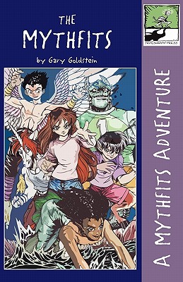 The Mythfits - Goldstein, Gary