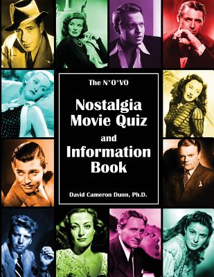 The N*O*VO Nostalgia Movie Quiz and Information Book - Dunn, David Cameron