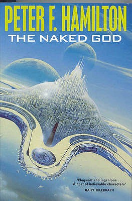 The Naked God - Hamilton, Peter F.