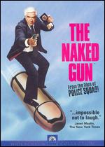 The Naked Gun: From the Files of the Police Squad - David Zucker