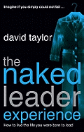 The Naked Leader Experience