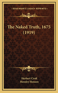 The Naked Truth, 1675 (1919)