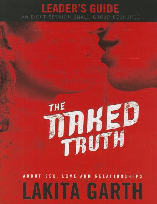 The Naked Truth - Garth, Lakita