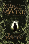 The Name of the Wind: 10th Anniversary Deluxe Illustrated Edition