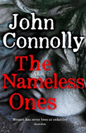 The Nameless Ones: Private Investigator Charlie Parker hunts evil in the nineteenth book in the globally bestselling series