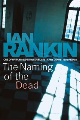 The Naming Of The Dead - Rankin, Ian