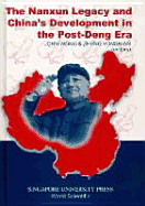 The Nanxun Legacy and China's Development in the Post-Deng Era - Wong, John (Editor), and Zheng, Yongnian (Editor)