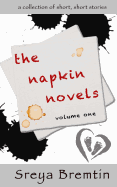 The Napkin Novels: A Collection of Short, Short Stories