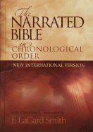 The Narrated Bible: In Chronological Order - Smith, F LaGard