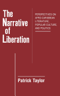 The Narrative of Liberation