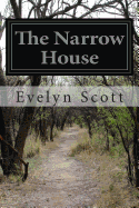 The Narrow House