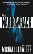 The Narrowback - Ledwidge, Michael S