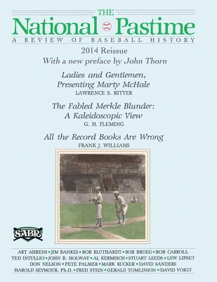 The National Pastime: A Review of Baseball History: Premiere Issue Replica - Thorn, John (Editor), and Seymour, Harold, PhD