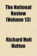 The National Review Volume 13
