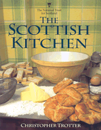 The National Trust for Scotland Book of the Scottish Kitchen