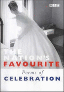 The Nation's Favourite Poems of Celebration