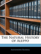 The Natural History of Aleppo