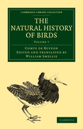 The Natural History of Birds: From the French of the Count de Buffon; Illustrated with Engravings, and a Preface, Notes, and Additions, by the Translator