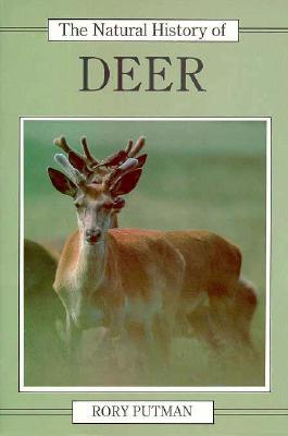 The Natural History of Deer: Peasants of the Isere 1870-1914 - Putman, Rory