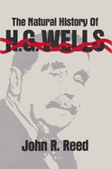 The natural history of H.G. Wells