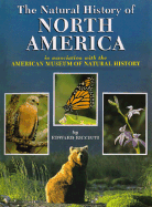 The Natural History of North America - Ricciuti, Edward, and Random House