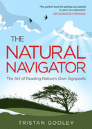 The Natural Navigator - Gooley, Tristan