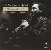 The Natural Touch - Ken Peplowski Quintet